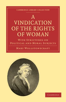 Abbildung von Wollstonecraft | A Vindication of the Rights of Woman | 1. Auflage | 2010 | beck-shop.de