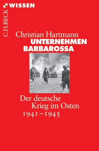 Cover: Hartmann, Christian, Unternehmen Barbarossa