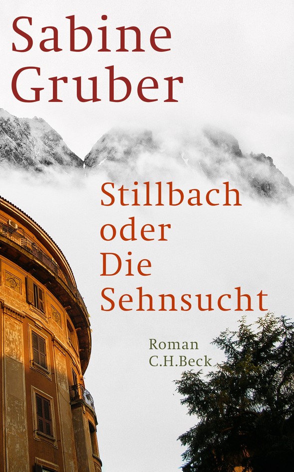 Cover: Gruber, Sabine, Stillbach oder Die Sehnsucht