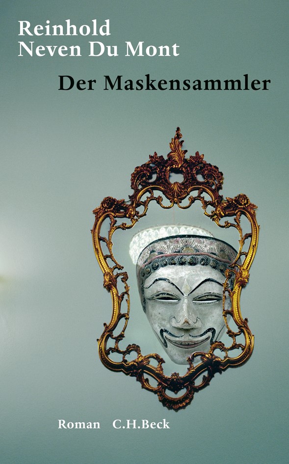 Cover: Neven Du Mont, Reinhold, Der Maskensammler