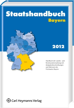 Abbildung von Ostarek / Herberz | Staatshandbuch Bayern 2012 | 1. Auflage | 2011 | beck-shop.de
