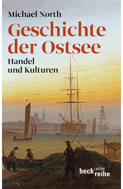 Cover: Michael North, Geschichte der Ostsee