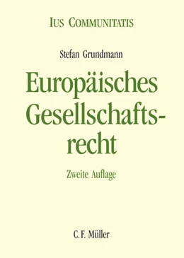 Abbildung von Grundmann | Europäisches Gesellschaftsrecht | 2. Auflage | 2011 | beck-shop.de