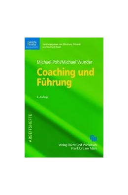 Abbildung von Pohl / Wunder | Coaching und Führung | 1. Auflage | 2010 | 45 | beck-shop.de