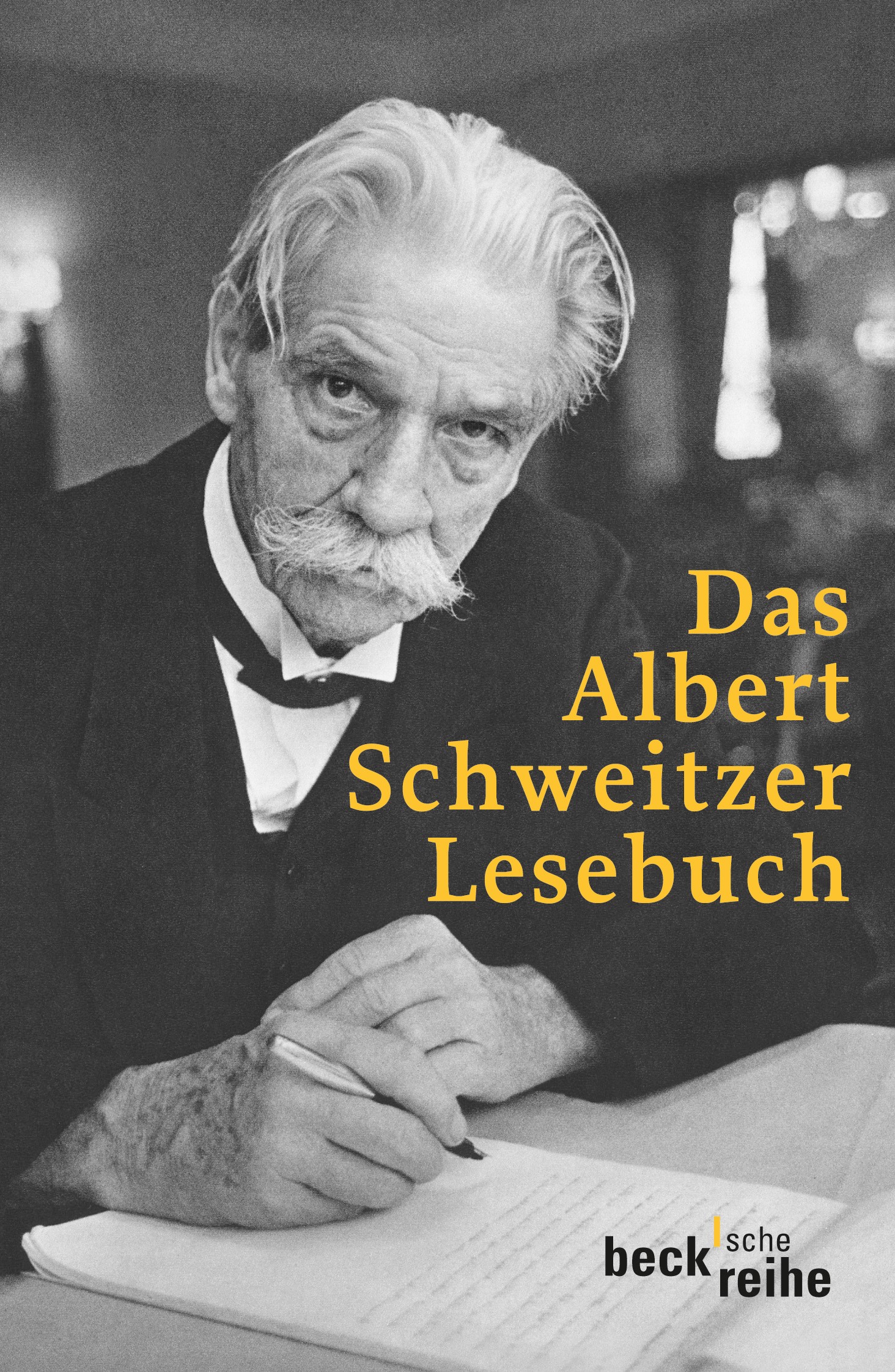 Cover: Steffahn, Harald, Das Albert Schweitzer Lesebuch
