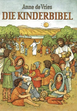 Abbildung von Vries | Die Kinderbibel | 1. Auflage | 2022 | beck-shop.de