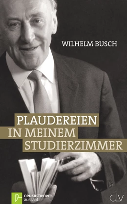 Abbildung von Busch | Plaudereien in meinem Studierzimmer | 12. Auflage | 2016 | beck-shop.de