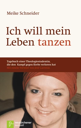 Abbildung von Schneider | Ich will mein Leben tanzen | 3. Auflage | 2015 | beck-shop.de