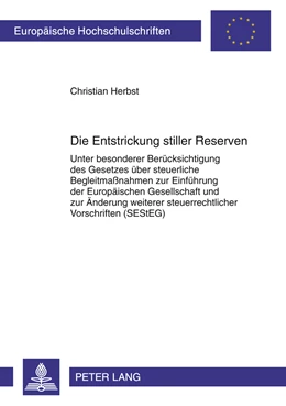 Abbildung von Herbst | Die Entstrickung stiller Reserven | 1. Auflage | 2011 | 5156 | beck-shop.de