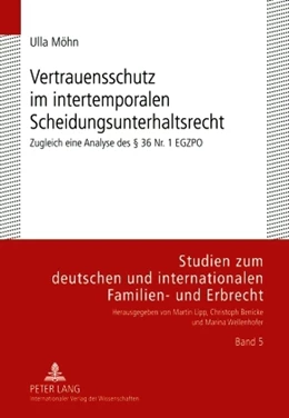 Abbildung von Moehn | Vertrauensschutz im intertemporalen Scheidungsunterhaltsrecht | 1. Auflage | 2010 | 5 | beck-shop.de