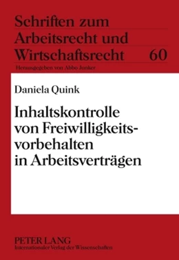 Abbildung von Quink | Inhaltskontrolle von Freiwilligkeitsvorbehalten in Arbeitsverträgen | 1. Auflage | 2010 | 60 | beck-shop.de