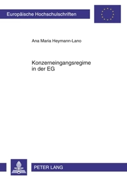 Abbildung von Heymann-Lano | Konzerneingangsregime in der EG | 1. Auflage | 2010 | 5023 | beck-shop.de