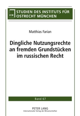 Abbildung von Farian | Dingliche Nutzungsrechte an fremden Grundstücken im russischen Recht | 1. Auflage | 2010 | 67 | beck-shop.de