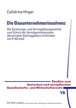 Abbildung von Hinger | Die Bauunternehmerinsolvenz | 1. Auflage | 2010 | 15 | beck-shop.de