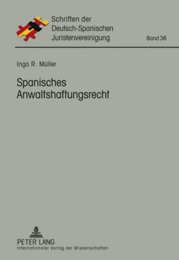 Abbildung von Müller | Spanisches Anwaltshaftungsrecht | 1. Auflage | 2010 | 36 | beck-shop.de