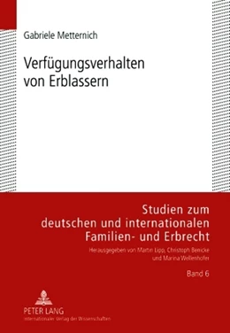 Abbildung von Metternich | Verfügungsverhalten von Erblassern | 1. Auflage | 2010 | 6 | beck-shop.de