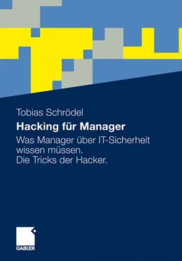 Abbildung von Schrödel | Hacking für Manager | 1. Auflage | 2011 | beck-shop.de