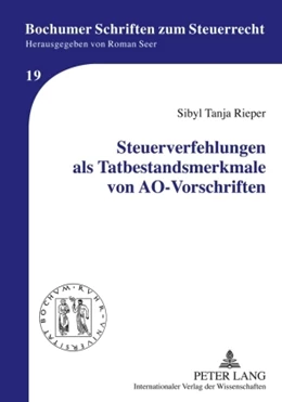 Abbildung von Rieper | Steuerverfehlungen als Tatbestandsmerkmale von AO-Vorschriften | 1. Auflage | 2010 | 19 | beck-shop.de