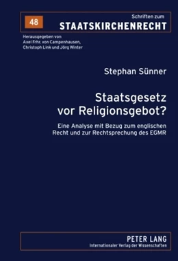 Abbildung von Sünner | Staatsgesetz vor Religionsgebot? | 1. Auflage | 2010 | 48 | beck-shop.de