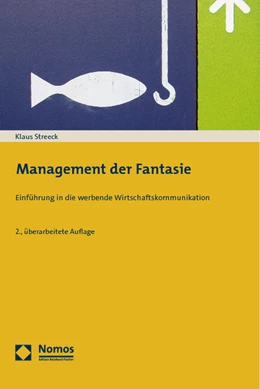 Abbildung von Streeck | Management der Fantasie | 2. Auflage | 2010 | beck-shop.de