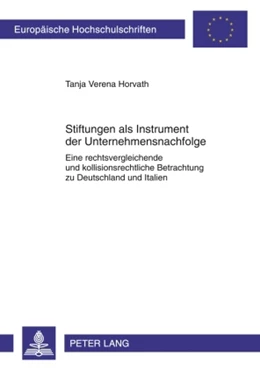 Abbildung von Horvath | Stiftungen als Instrument der Unternehmensnachfolge | 1. Auflage | 2010 | 5004 | beck-shop.de
