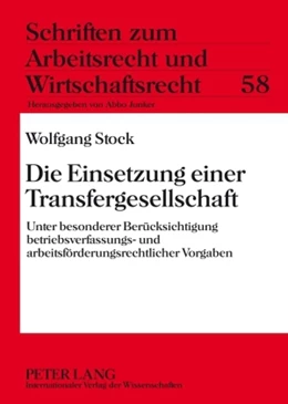 Abbildung von Stock | Die Einsetzung einer Transfergesellschaft | 1. Auflage | 2010 | 58 | beck-shop.de