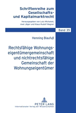 Abbildung von Blaufuß | Rechtsfähige Wohnungseigentümergemeinschaft und nichtrechtsfähige Gemeinschaft der Wohnungseigentümer | 1. Auflage | 2010 | 35 | beck-shop.de