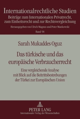 Abbildung von Oguz | Das türkische und das europäische Verbraucherrecht | 1. Auflage | 2010 | 58 | beck-shop.de