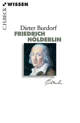 Abbildung von Burdorf, Dieter | Friedrich Hölderlin | 1. Auflage | 2011 | 2712 | beck-shop.de