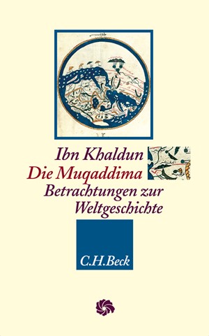 Cover: Ibn Khaldun, Die Muqaddima