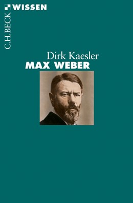 Cover: Kaesler, Dirk, Max Weber