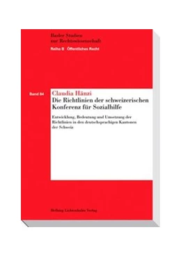 Abbildung von Hänzi | Die Richtlinien der schweizerischen Konferenz für Sozialhilfe | 1. Auflage | 2011 | Band 84 | beck-shop.de