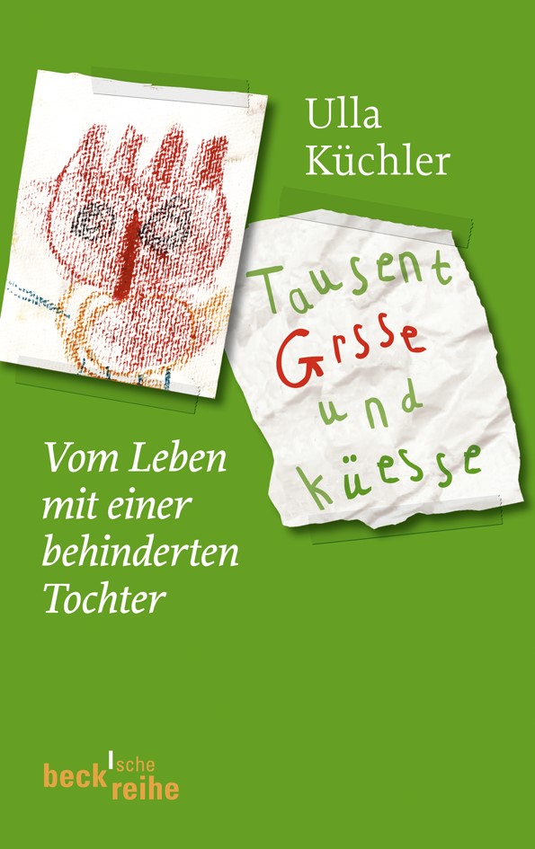 Cover: Küchler, Ulla, Tausent Grsse und Küesse
