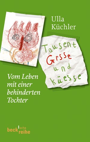 Cover: Ulla Küchler, Tausent Grsse und Küesse