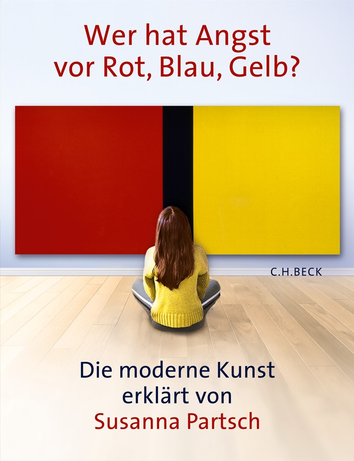 Cover: Partsch, Susanna, Wer hat Angst vor Rot, Blau, Gelb?