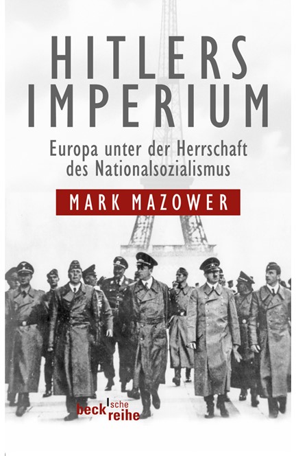 Cover: Mark Mazower, Hitlers Imperium