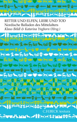 Abbildung von Böldl, Klaus / Yngborn, Katarina | Ritter und Elfen, Liebe und Tod | 1. Auflage | 2011 | beck-shop.de