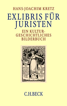 Abbildung von Kretz | Exlibris für Juristen | 1. Auflage | 2003 | beck-shop.de