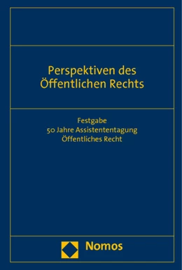 Abbildung von Herausgegeben von Dalibor / Debus | Perspektiven des Öffentlichen Rechts | 1. Auflage | 2012 | beck-shop.de