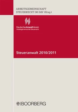 Abbildung von Arbeitsgemeinschaft Steuerrecht im DAV | Steueranwalt 2010/2011 | 1. Auflage | 2011 | beck-shop.de