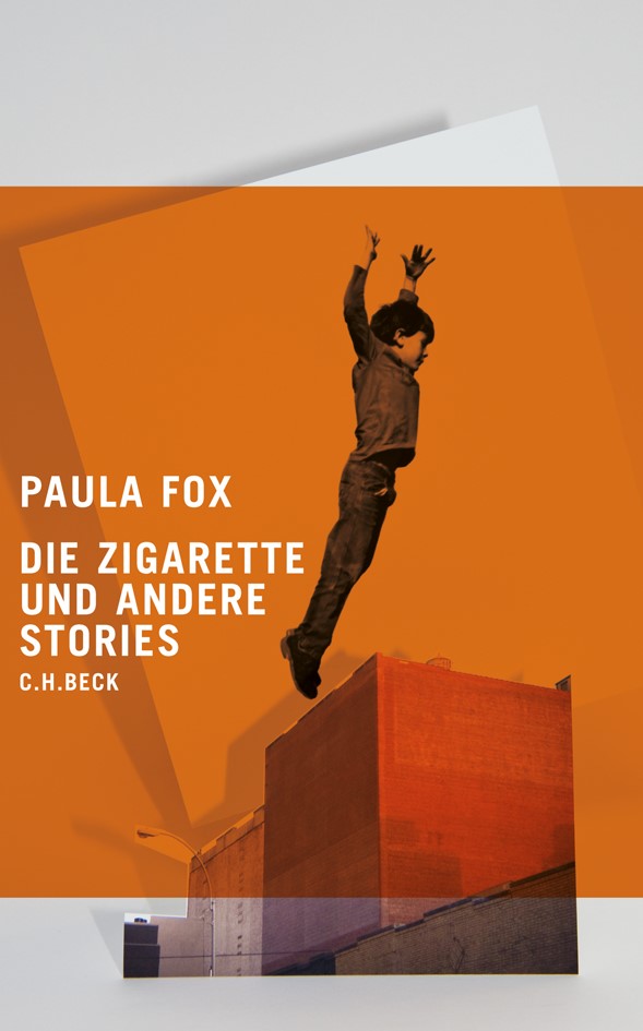 Cover: Fox, Paula, Die Zigarette und andere Stories