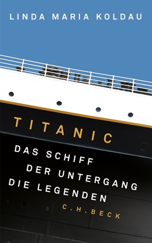 Cover: Linda Maria Koldau, Titanic