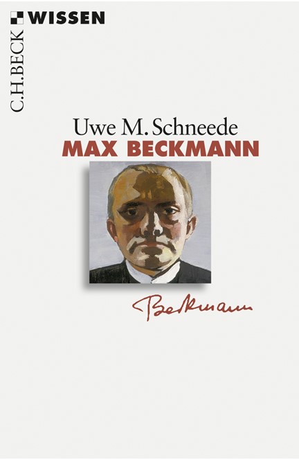 Cover: Uwe M. Schneede, Max Beckmann