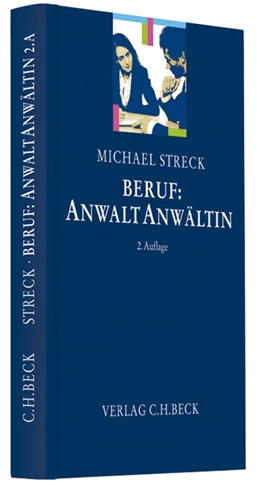 Abbildung von Streck | Beruf: AnwaltAnwältin | 2. Auflage | 2011 | beck-shop.de