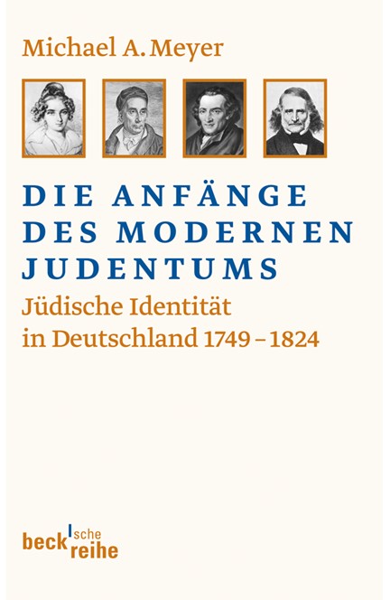 Cover: Michael A. Meyer, Die Anfänge des modernen Judentums