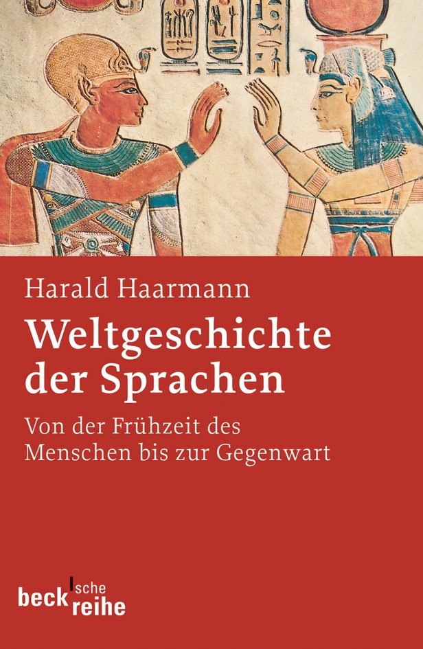 Cover: Haarmann, Harald, Weltgeschichte der Sprachen