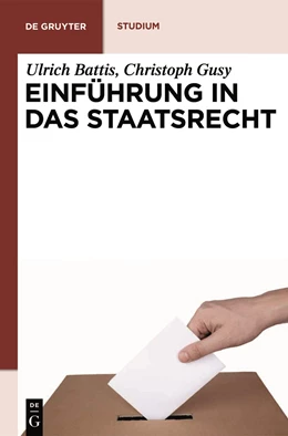 Abbildung von Battis / Gusy | Einführung in das Staatsrecht | 5. Auflage | 2011 | beck-shop.de