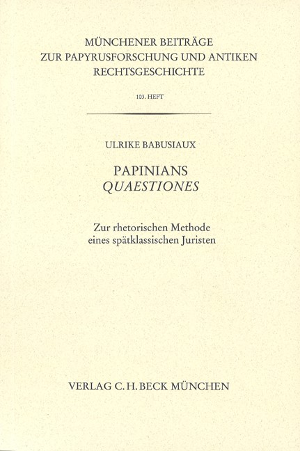 Cover: Babusiaux, Ulrike, Münchener Beiträge zur Papyrusforschung Heft 103