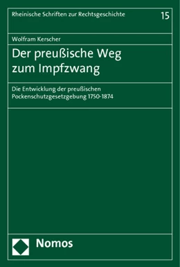 Abbildung von Kerscher | Der preußische Weg zum Impfzwang | 1. Auflage | 2011 | 15 | beck-shop.de
