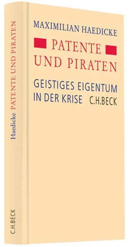 Abbildung von Haedicke | Patente und Piraten | 1. Auflage | 2011 | beck-shop.de